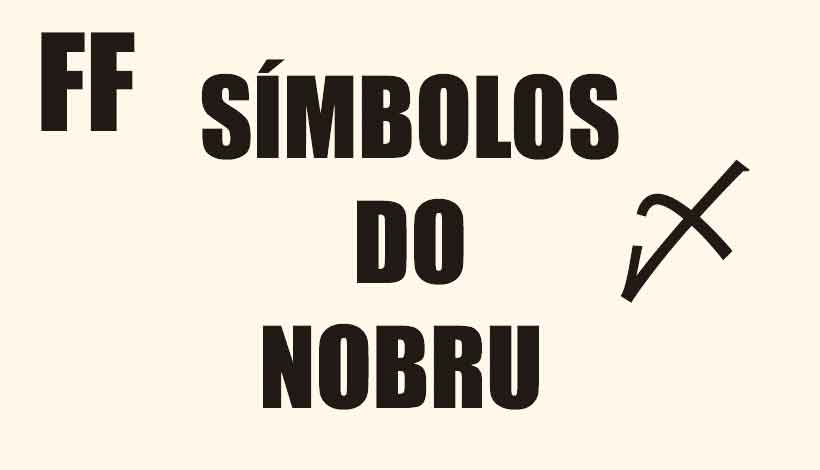 Símbolos do Nobru para nick do Free Fire! (Copiar e colar no FF)